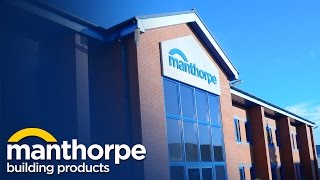 Manthorpe Building Products  Products amp History [upl. by Ayom]