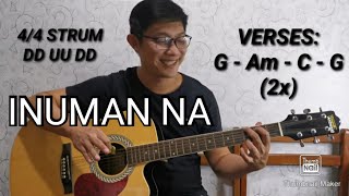 INUMAN NA  Guitar Tutorial for Beginners [upl. by Dickie]