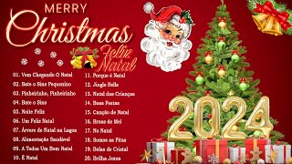 Músicas De Natal Em Português 2024 🎄 Melhores Canções Natalinas 2024 🎄 Top 100 [upl. by Jacynth]