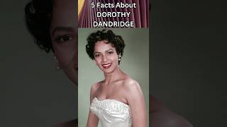 Dorothy Dandridge 5 Facts You Didnt Know shorts [upl. by Thelma]