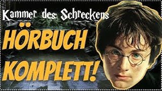 GANZ Harry Potter und die Kammer des Schreckens Hörbuch VOLL ALLE TEILE Harry Potter Hörbuch Deutsch [upl. by Sallie]