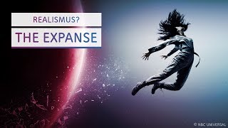 Realistische ScienceFiction The Expanse [upl. by Yhtomit]