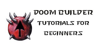 Doom Builder for Beginners Episode 2  Doors Switches and Things [upl. by Hamas]