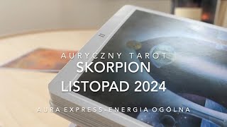 Skorpion LISTOPAD 2024  Wróć lub spotkaj siebie [upl. by Arta207]