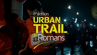 URBAN TRAIL 2024  8ème édition  Samedi 9 mars 2024 [upl. by Calla]