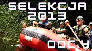 SELEKCJA 2013 ODCINEK 4 FullHD [upl. by Imak397]