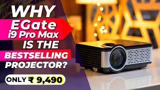 Top Selling Best FHD Projector Under 10K 2023 ⚡️ Egate i9 Pro Max Projector Review [upl. by Ettenil]