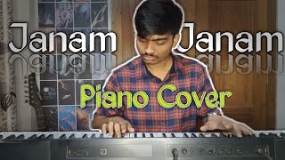 Janam Janam Piano Cover [upl. by Waterer]