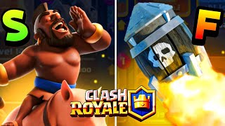 I Rated ALL 110 Cards in Clash Royale from WORST to BEST [upl. by Samantha]