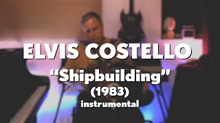 Elvis Costello quotShipbuildingquot 1983 acoustic instrumental [upl. by Zed]