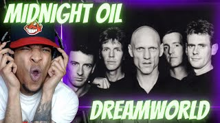 AUSSIE ROCK MIDNIGHT OIL  DREAMWORLD  REACTION [upl. by Anaitsirhc]