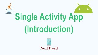 Single Activity App Introduction [upl. by Gairc555]