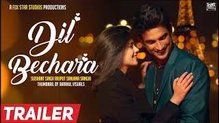 Dil bechara official trailer 2019 Dil bechara trailer Sushant Singh Rajput Dil Bechara movie trailer [upl. by Dev]