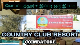 Country Club resortVlogCoimbatoreWalayar countryclub vlog fithafantasyworld travel tourist [upl. by Ataymik]