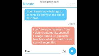 Naruto texting story Jigen funny chats with naruto [upl. by Talie833]