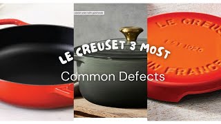 Le Creuset 3 Most Common Defects Le Creuset Kitchen Essentials January 2024 [upl. by Auqenet]