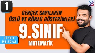 Gerçek Sayıların Üslü ve Köklü Gösterimleri  PDF 📌 9SINIF MATEMATİK YENİ MÜFREDAT 2025 📌 GÜN1 [upl. by Suiraj]