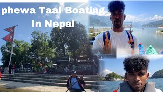 Phewa Taal  Boating Phewa Taal Pokhara  Nepal tourphewalake pokharanepal nepal [upl. by Ainslee]