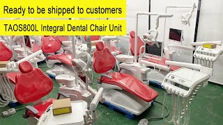 PRINCE TAOS800L Integral Dental Chair Unit are ready to be shipped to customer [upl. by Hendrickson808]