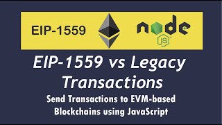 EIP1559 vs Legacy Transaction  Send type 2 and type 0 transactions using Ethersjs and Hardhat [upl. by Mixam]