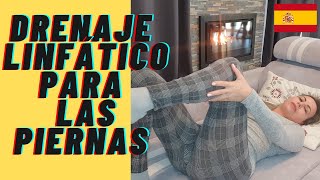 AUTO DRENAJE LÍNFATICO para PIERNAS 🦵  MASAJE ANTICELULITIS VARICES y PIERNAS CANSADAS 🙏 [upl. by Walton]