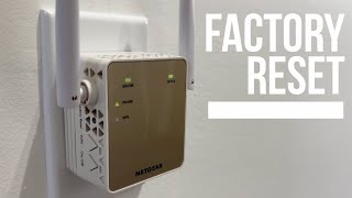 How to Factory Reset NETGEAR Essentials Edition AC1200 WiFi Range Extender EX6120 [upl. by Wulf]