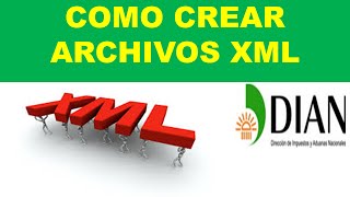 Como Crear Archivos xml  Medios Magneticos [upl. by Bruckner]