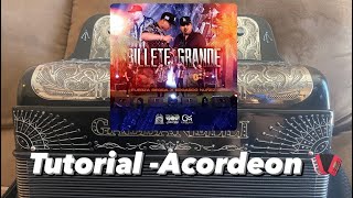 🔥BILLETE GRANDE🔥TUTORIAL ACORDEON DE FA🪗Fuerza regida X Edgardo Nuñez🙌🏻 [upl. by Armillas]