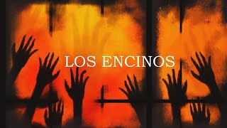 LOS ENCINOS Relatos De Horror [upl. by Haceber62]