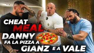 CHEAT MEAL DANNY LAZZARIN FA LA PIZZA A GIANZ E A VALE [upl. by Peppi]