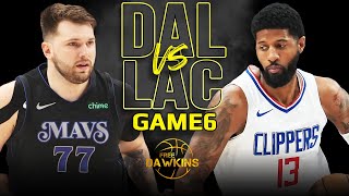 Los Angeles Clippers vs Dallas Mavericks Game 6 Full Highlights  2024 WCR1  FreeDawkins [upl. by Assirahs]