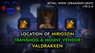 Mirioszin Location  Transmog Vendor  Valdrakken WoW 2024 [upl. by Atinihc]