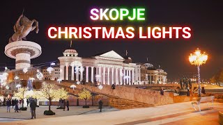 🇲🇰 Christmas Lights in Skopje  4K Walking Tour North Macedonia [upl. by Eirallam231]