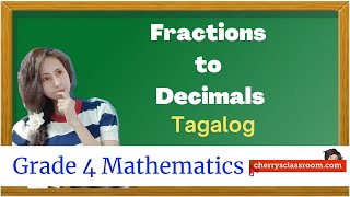 Renaming Fractions whose Denominators are Factors of 10 and 100 to Decimal Numbers [upl. by Aitnahs645]