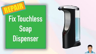 DIY Repair  Fix Touchless Soap Dispenser [upl. by Barnebas]