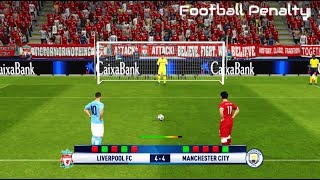 Liverpool vs Manchester City  UEFA Champions League  Penalty Shootout  PES 2017 Gameplay PC [upl. by Casmey]