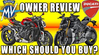 Ducati Streetfighter V4S vs MV Agusta Brutale 1000 RRRS  Which should you buy Owner Review [upl. by Nainatrad377]