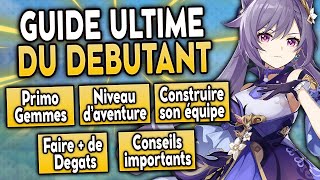 GUIDE du DÉBUTANT ULTIME  Tout ce quil faut savoir sur Genshin Impact [upl. by Livi]