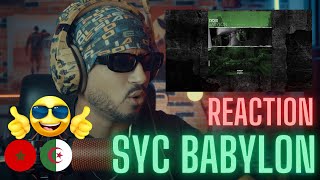 SYC BABYLON REACTION🇲🇦🇩🇿 🔥🔥 [upl. by Nilra]