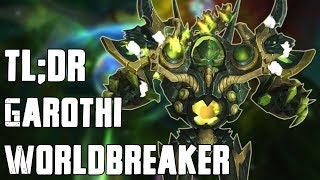 TLDR  Garothi Worldbreaker NormalHeroic [upl. by Erual]