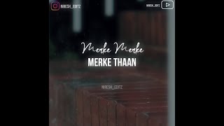 Minnalum Minnalum  Merke Merke  song Lyrical whatsapp status  ChamiCreationz [upl. by Ibrab]