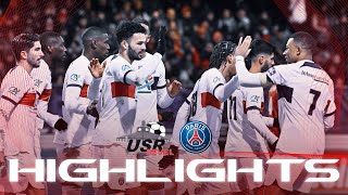 HIGHLIGHTS  US REVEL 09 PSG ⚽️🏆 COUPE DE FRANCE USRPSG [upl. by Maura203]