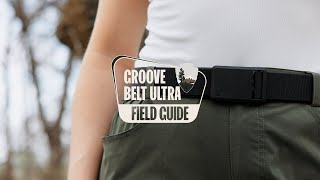 Field Guide Groove Belt® Ultra [upl. by Airamana]