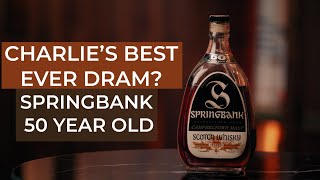 Springbank 50 Year Old ‘Pear Shape’  Distilled 1919 [upl. by Bridie544]