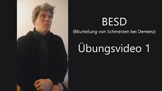 BESD Übungsvideo 1 Beurteilung von Schmerzen bei Demenz [upl. by Erwin392]