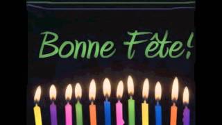 Chanson Bonne Fete [upl. by Adahs]