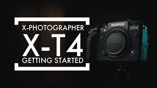 Fujifilm XT4 getting started guide  advanced customization  by a Fuji XAmbassador [upl. by Riba]