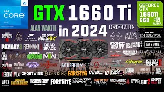 GTX 1660 Ti Test in 60 Games in 2024 [upl. by Damarra]