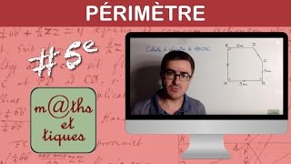 Calculer un périmètre Rappel  Cinquième [upl. by Aciraa648]