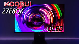 Koorui 27E8QK OLED Gaming Monitor Review OLED Dimming vs 27GS95QE amp MSI 271QRX [upl. by Idnyl537]